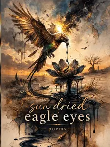 Sun Dried Eagle Eyes