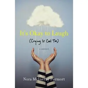 USED Book - It's Okay to Laugh: (Crying Is Cool Too) by Purmort, Nora McInerny (Hardcover) - english