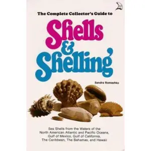 USED-Complete Collector's Guide to Shells and Shelling by Sandra Romashko (Paperback)
