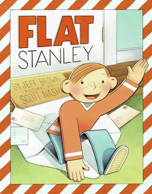 Flat Stanley (picture book edition) (Flat Stanley) by Jeff Brown||Scott Nash [Hardback Book]