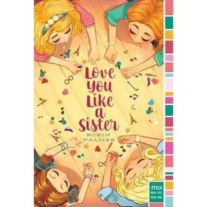 LOVE YOU LIKE A SISTER [Tradepaper]