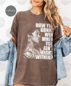 How you gonna win when you ain't right within, Lauryn music Hill, Comfort Colors Lauryn T-shirt , Lauryn fans Gift for men women t-shirt