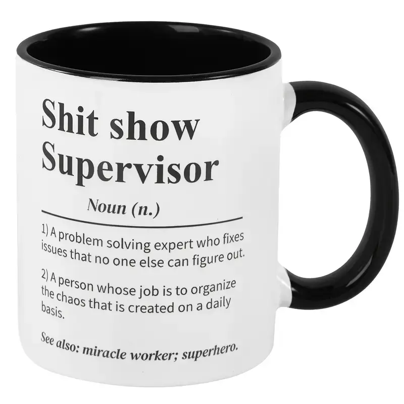 Sh*T Show Supervisor Mug, Gift for Boss, Team Manager Gift, Director Gift, Boss Appreciation Gift, 11oz Ceramic Coffee Mug, Summer and Winter Beverage