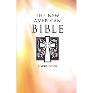 USED-The New American Bible Revised Edition by United States Conference of Catholic Bishops (Paperback)