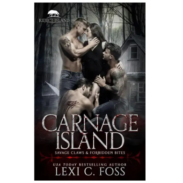 Carnage Island: A Rejected Mate Standalone Dark Romance Novel, Classified Under Dark Romance Books Category