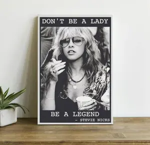 [UNFRAMED POSTER] Stevie Nicks 2024 Tour Don’t Be A Lady Be A Legend Poster Full Size Wall Room Decor