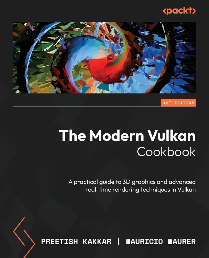 USED Book - The Modern Vulkan Cookbook: A practical guide to 3D graphics and advanced real-time rendering techniques in Vulkan by Kakkar, Preetish (Paperback) - english