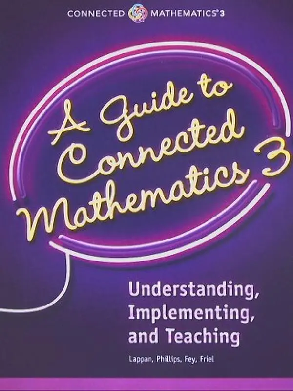 USED Book - A Guide to Connected Mathematics 3, Understanding, Implementing, and Teaching by unknown author (Unknown)