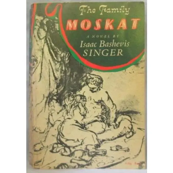 USED-The Family Moskat by ISAAC BASHEVIS SINGER (Paperback)