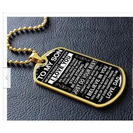 To My Son - Never Forget How Much l love You - Military Ball Chain great gift Personalized Necklace Gothic Stainless Steel To My Son - Never Forget How Much l love You - Military Ball Chain great gift Personalized Necklace Gothic Stainless Steel
