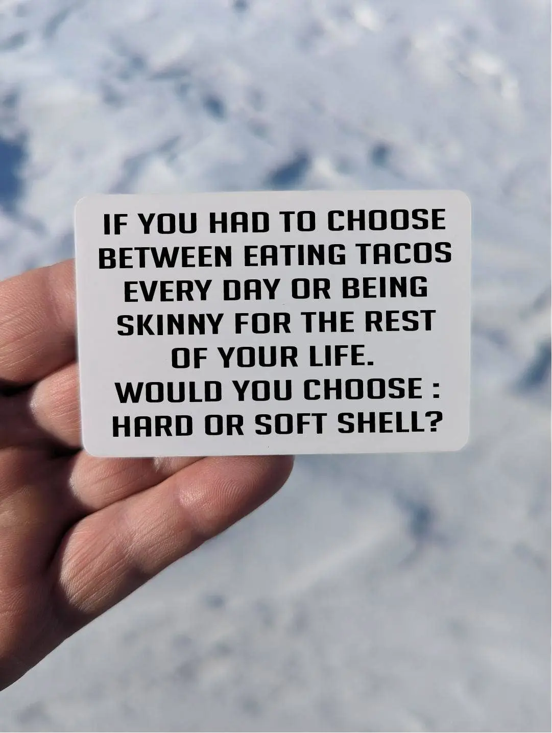 If you had to choose between eating tacos magnet