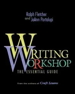USED-Writing Workshop: The Essential Guide by Fletcher, Ralph (Paperback)