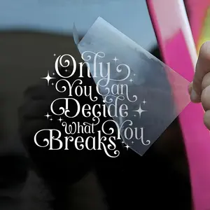 Only You Can Decide What Breaks Car Decal Funny ACOTAR Quote Book Lovers Reading Lovers Humor Car Windows Trucks Accessories Affirmations Vinyl Waterproof  Inches Bumper Sticker Gift for Friend Mom