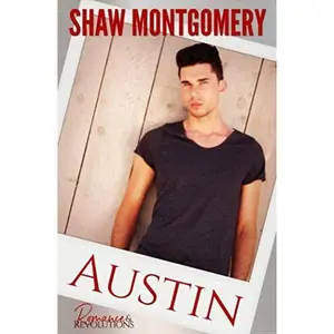 USED-Austin (Romance & Revolutions) by Shaw Montgomery (Paperback)
