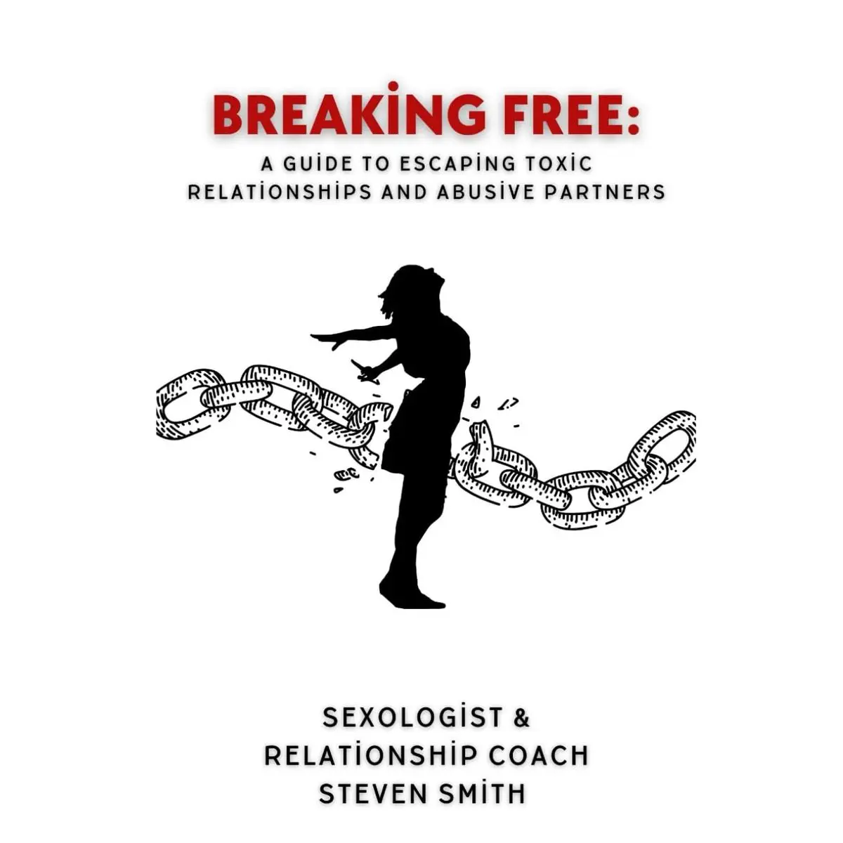 Breaking Free: Guide to escaping toxic relationships and abusive partners Paperback – September 23, 2024