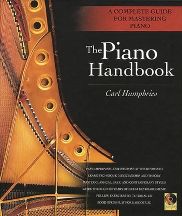 Used Hardcover Book - The Piano Handbook by Carl Humphries (English) - Classical Piano Learning Guide with Music, Audios, Jazz, Fusion Exercises to Boost Skills