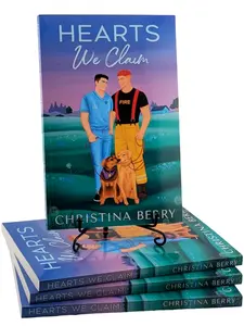 Hearts We Claim by Christina Berry - Book 3 of the Hearts of Texas Series - Signed Paperback - Small Town Male/Male Firefighter Dog Dads Spicy Rom Com Novel