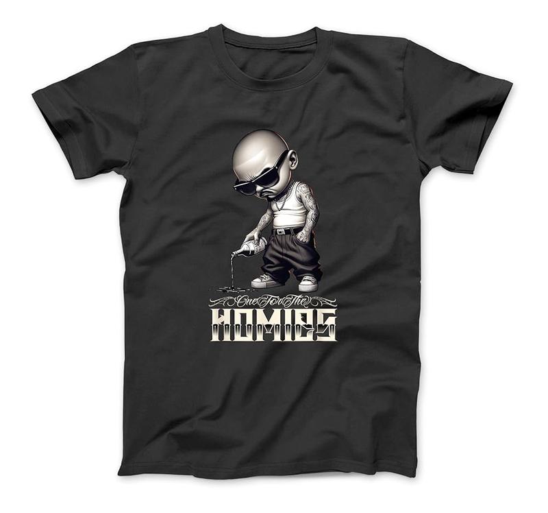 One For The Homies Chicano Art Tattoo Cholo Homie Gangster T-Shirt