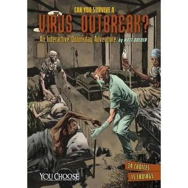 USED-Can You Survive a Virus Outbreak?: An Interactive Doomsday Adventure by Doeden, Matt (Paperback)