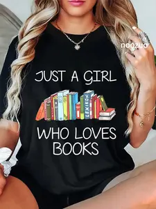 100% Cotton Just A Girl Who Loves Books Book Worm Funny Girl Reader T-Shirt