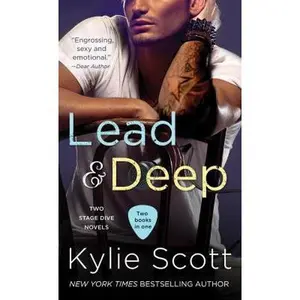 USED-Lead & Deep: Two Stage Dive Novels by Kylie Scott (Unknown)