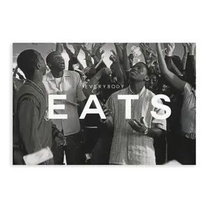 Classic movie Paid in Full themed "Everybody Eats" decorative poster, trendy street-style wall art, suitable for bathroom, restroom, kids room and bedroom decor.