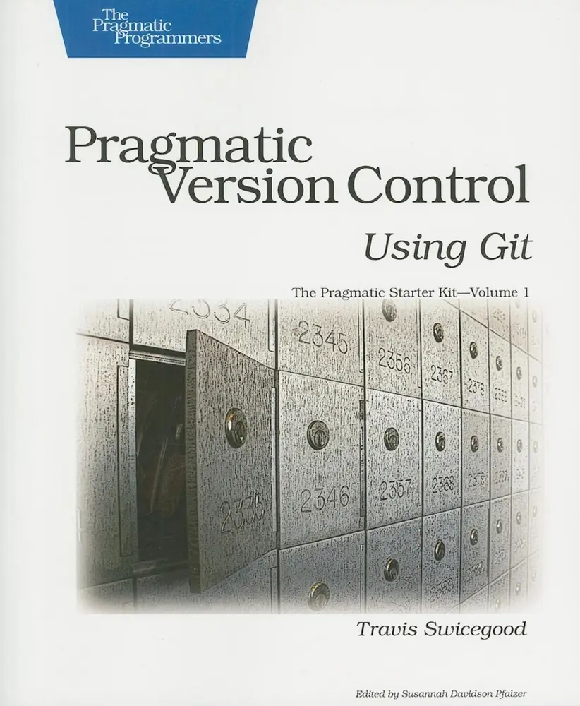 USED Book - Pragmatic Version Control Using Git by Swicegood, Travis (Paperback) - english