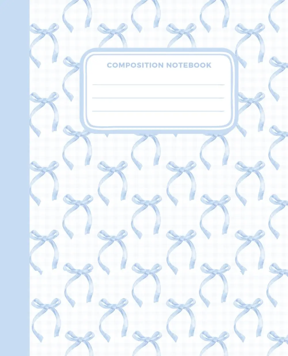 Cute Preppy Aesthetic Composition Notebook Pastel Blue Bows Design: Wide Ruled Journal for Girls Teens and Students | Ideal for School Notes Daily Writing or Gift