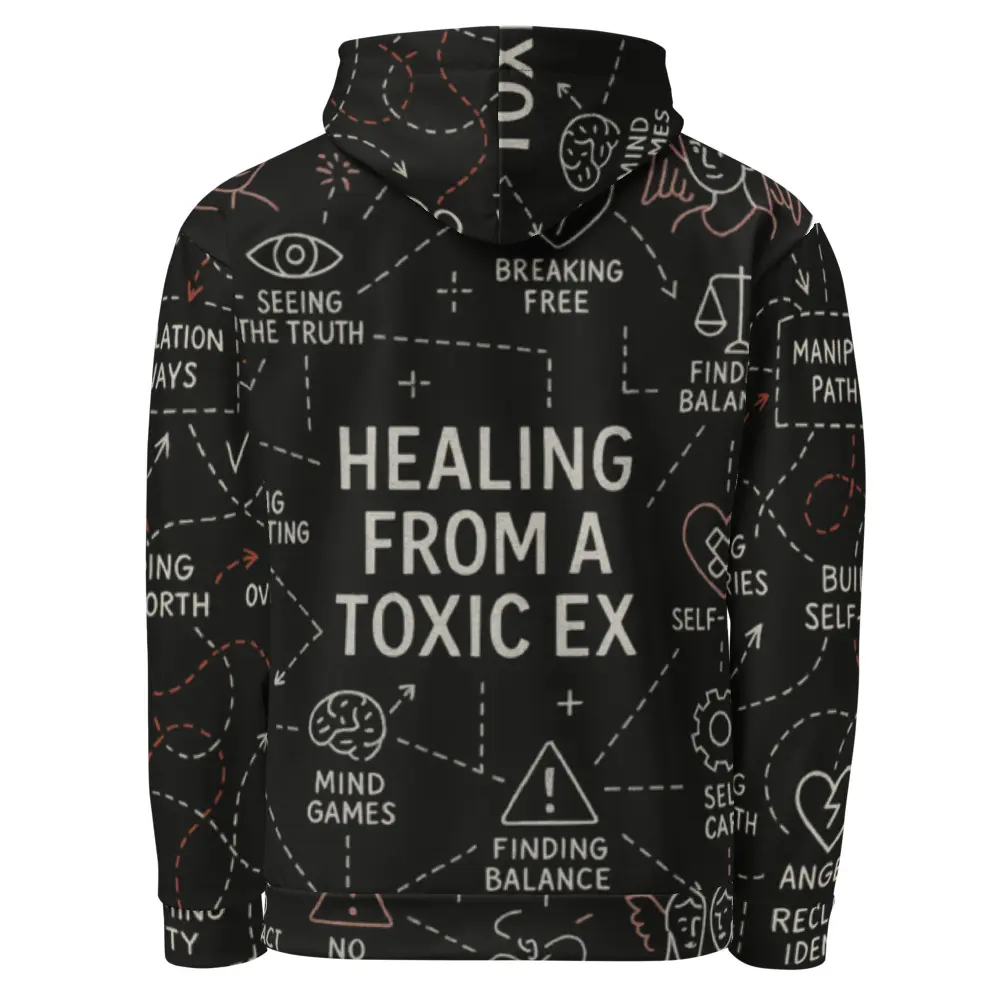 Healing From a Toxic Ex – All-Over Hoodie (Emotional Detox Edition)
