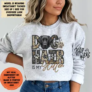 Dog Hair Is My Glitter High-Quality Crewneck Sweatshirt - Comfortable Unisex Faux Embroidery & Glitter Design for Dog Owners