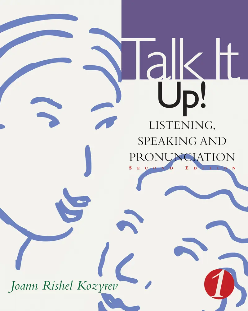 USED-Talk It Up! Level 1: Listening, Speaking, and Pronunciation by Kozyrev, Joann (Paperback)