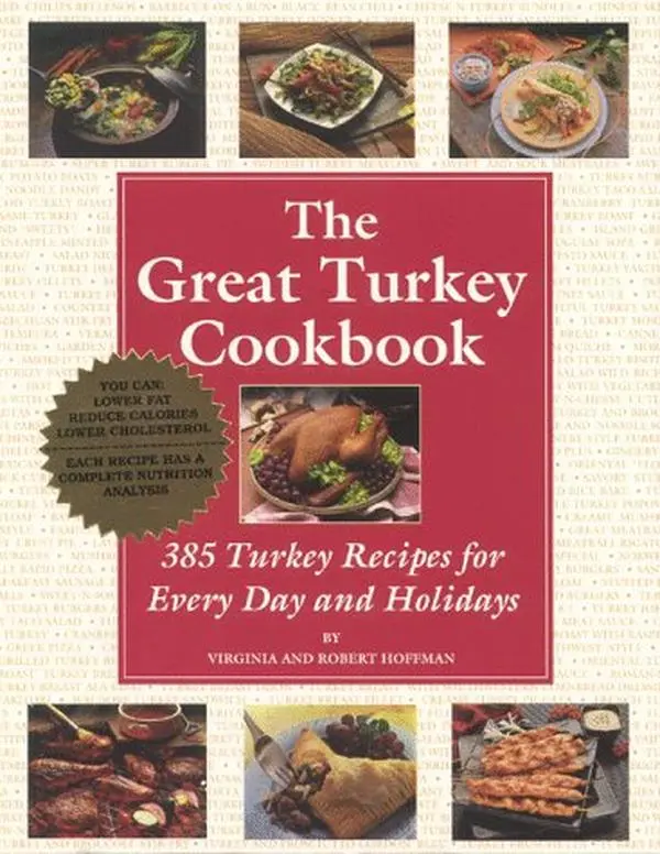 Used Cooking Book - The Great Turkey Cookbook: 385 Turkey Recipes for Every Day and Holidays by Virginia Hoffman (Paperback, English)