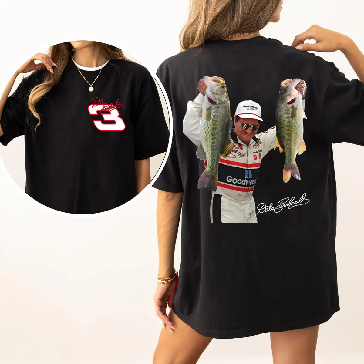 Dale Earnhardt Bass Fishing 2 Sided T-Shirt, Nasscar Legend Shirt, Unisex Sweatshirt, Hoodie