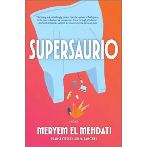 Supersaurio -- Meryem El Mehdati - Hardcover