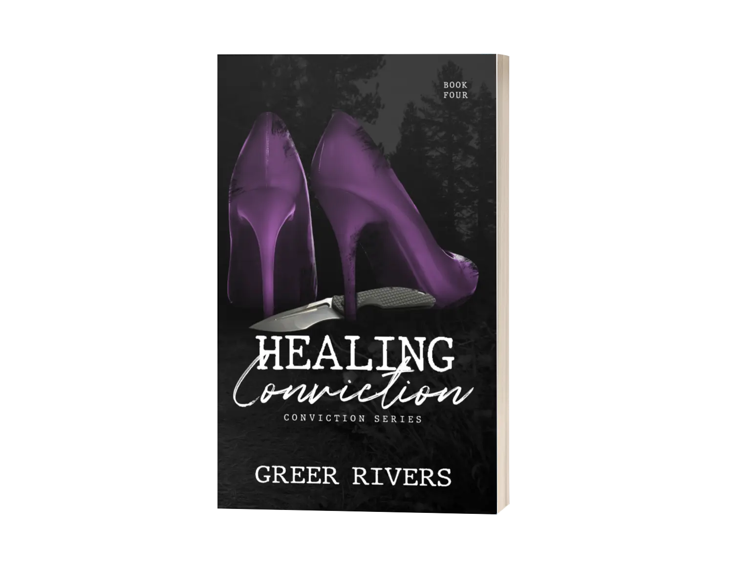Healing Conviction Greer Rivers - Signed Paperback Grumpy Sunshine, One Bed, Road Trip Romantic Suspense - Fourth Novel in Conviction Series