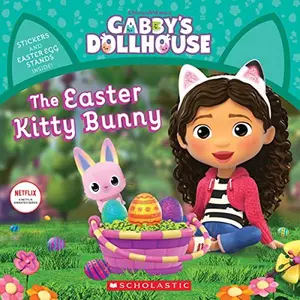 The Easter Kitty Bunny (Gabby's Dollhouse Storybook) -- Pamela Bobowicz - Paperback