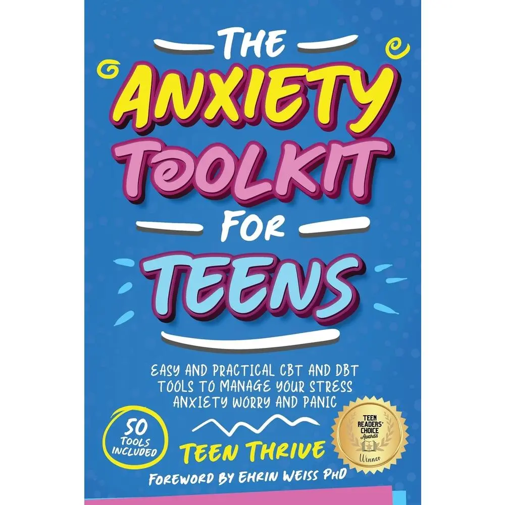 USED-The Anxiety Toolkit for Teens: Easy and Practical CBT and DBT Tools to Manage your Stress Anxiety Worry and Panic by Thrive, Teen (Paperback)