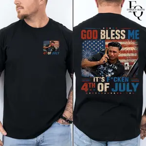God Bless Me It's F*Cken 4th Of July T-Shirt, Jersey Shore TV Reality Tee, Independence Day Shirt, Classic Movie Quote Tee
