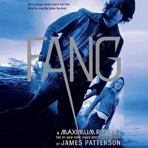 Maximum Ride: Fang : A Maximum Ride Novel (Series #6) (Hardcover)