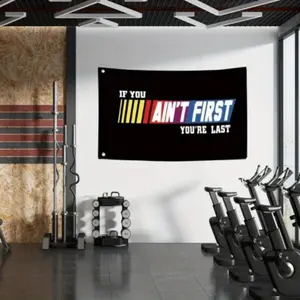 If You're Not First You're Last Banner, 1pc 3x5ft Banner Fitness Motivational Tapestry for College Dormitory Gymnasium Banner Polyester with Brass Grommet Decor Decoration