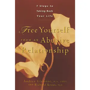 USED Book - Free Yourself from an Abusive Relationship: A Guide to Taking Back Your Life by Lissette, Andrea (Paperback) - english