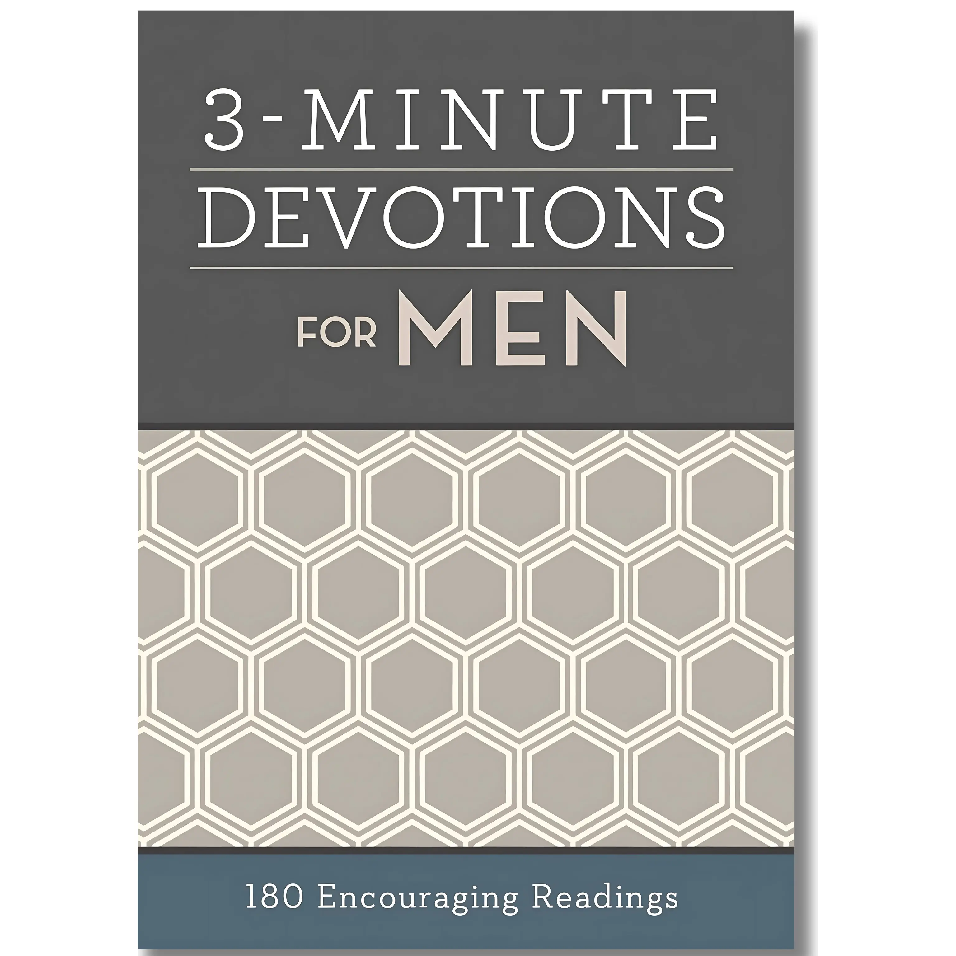 3-Minute Devotions for Men: 180 Daily Readings with Courage, Leadership, Scripture, Encouragement - Prayer Breakthrough Paperback Bible Study Book