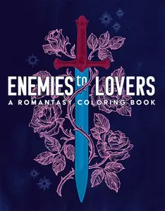 Enemies to Lovers: A Romantasy Coloring Book -- Ana Bidault, Paperback