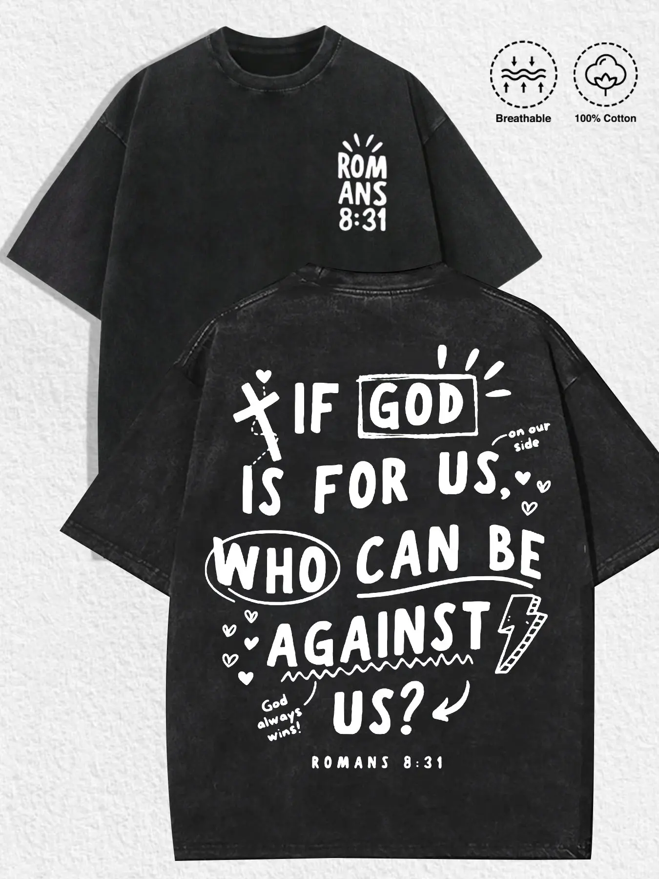 1 PCS Romans 8:31 If God Is For Us Who Can Be Against Us Front Mini Text & Back Doodle Heart Cross Bible Verse Graphic Print, Cute Retro Christian Faith Streetwear, Breathable Unisex Tee For Church Believers Casual Daily Outfit