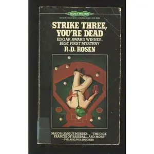 USED-Strike Three You're Dead by Richard D. Rosen (Unknown)