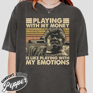 Playing With My Money Quote Shirt, Funny Retro Streetwear Tee, Vintage Attitude Graphic T-Shirt, Unisex Washed Shirt