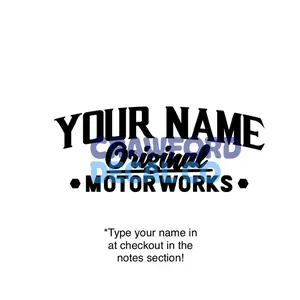 Your Name Motor Works Custom Decal for Trucks, Cars, and More