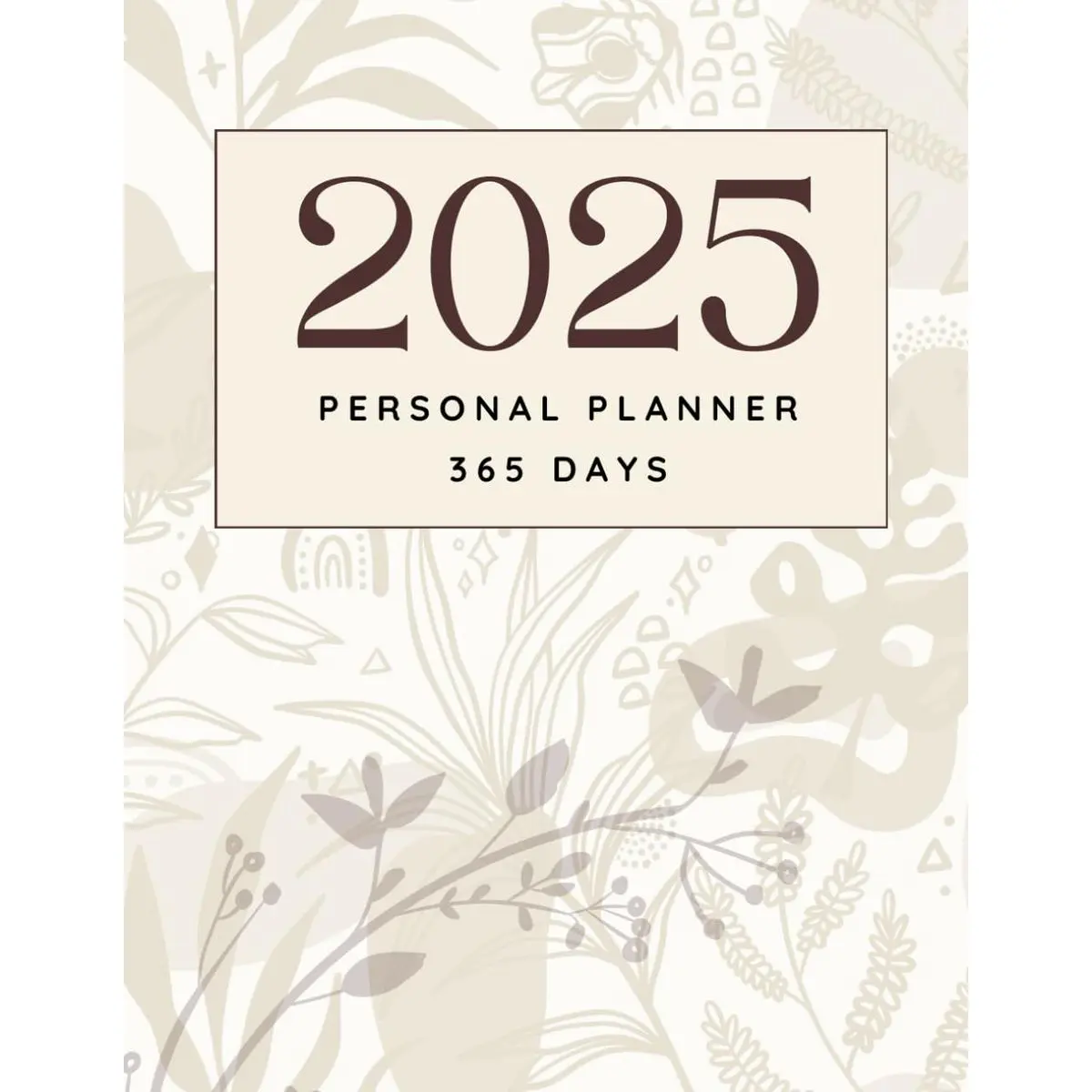 2025 Planner 365 Days: Ultimate All-in-One Organizer with Calendar, Monthly & Weekly Planners, Vision Board, Habit Tracker, Holiday List, and More Paperback – December 31, 2024