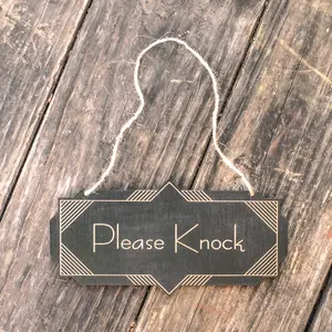 Please Knock - Black Door Sign - Art Deco 4x8
