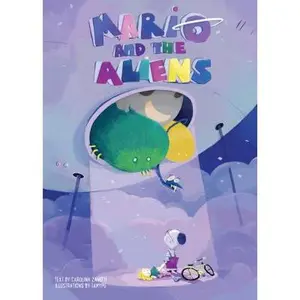 USED-Mario and the Aliens by Zanotti, Carolina (Hardcover)